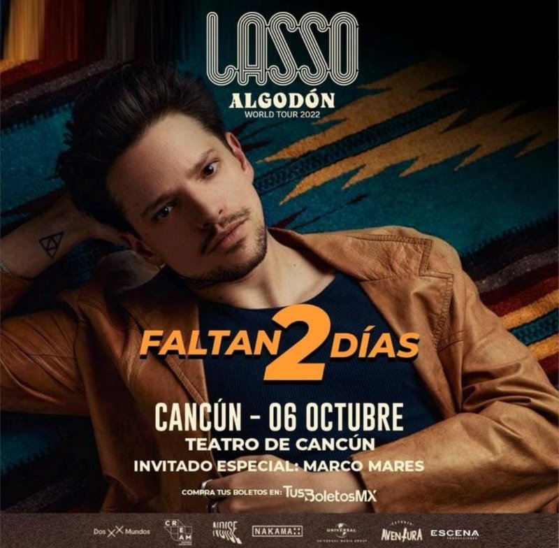 #Cancún | estamos a 2 días del concierto de #Lasso #AlgodónWorldTour
