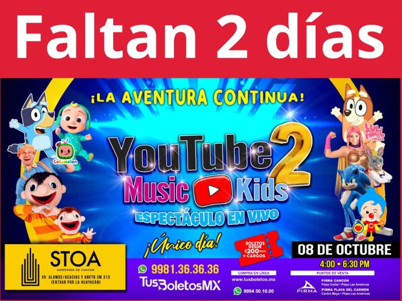 ¡Cancún, La Aventura continúa! Espectáculo en vivo ¡YouTube Music Kids!
