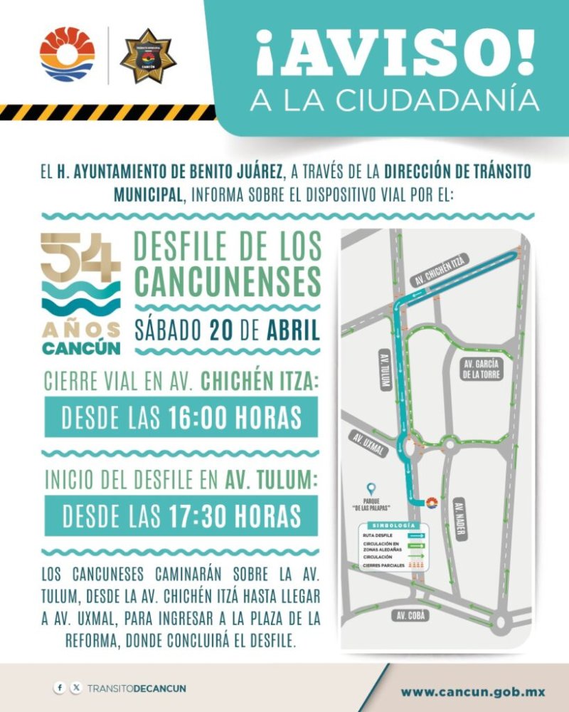 DISPOSITIVO VIAL POR DESFILE DE LOS CANCUNENSES