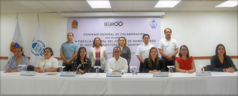 Firman FGE Quintana Roo y el Ieqroo convenio de colaboración para prevenir la violencia política contra las mujeres en razón de género