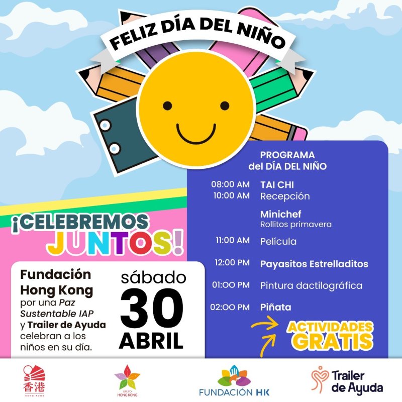 Fundación Hong Kong, ¡Festeja a todos los niños en su día!
