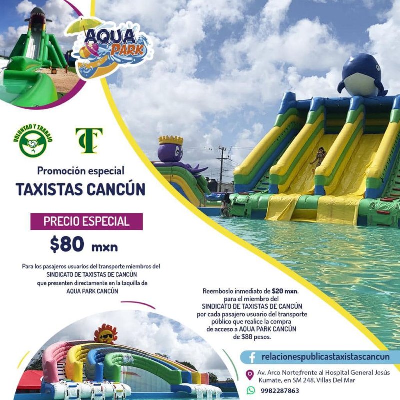 ¡ PRECIOS ESPECIALES E INCENTIVOS PARA TAXISTAS EN “AQUA PARK CANCÚN” !