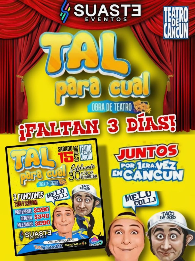 #ultimosdias |  NO te puedes perder “Tal para Cual”,  el show cómico más irreverente y divertido